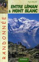 Couverture du livre « Entre léman et mont blanc ; randonnée » de Pierre Millon aux éditions Edisud