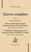 Couverture du livre « Oeuvres complètes t.8 ; histoire d'Estévanille Gonzalez surnommé le garçon de bonne humeur ; le bachelier de Salamanque ou les mémoires de Don Chérubin de la Ronda » de Alain-René Lesage aux éditions Honore Champion