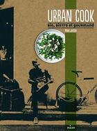 Couverture du livre « Urban cook ; bio, bistro et gourmand » de Mark Jensen aux éditions Milan