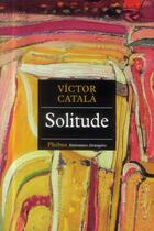Couverture du livre « Solitude » de Victor Catala aux éditions Phebus