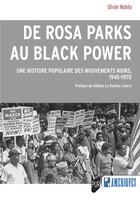 Couverture du livre « De Rosa Parks au Black Power : Une histoire populaire des mouvements noirs, 1945-1970 » de Olivier Maheo aux éditions Pu De Rennes