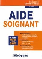 Couverture du livre « Aide-soignant (6e édition) » de Philippe Domingues aux éditions Studyrama