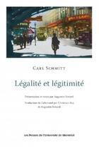 Couverture du livre « Legalite et legitimite - presentation et notes par augustin simard » de Schmitt Carl aux éditions Pu De Montreal