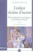 Couverture du livre « L'enfant victime d'inceste - de la seduction traumatique a la violence sexuelle » de Haesevoets aux éditions De Boeck Superieur