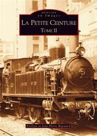 Couverture du livre « La petite ceinture t.2 » de  aux éditions Editions Sutton