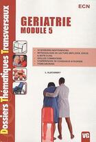 Couverture du livre « Gériatrie ; module 5 » de L Alechinsky aux éditions Vernazobres Grego
