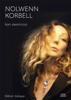 Couverture du livre « Kan awenoù / Chants inspirés » de Nolwenn Korbell aux éditions Coop Breizh