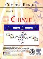 Couverture du livre « Comptes rendus academie des sciences, chimie, t.6, fascicule 3, mars 2003 : materiaux moleculaires : d » de  aux éditions Elsevier