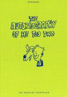 Couverture du livre « The autobiography of me too Tome 2 » de Guillaume Bouzard aux éditions Requins Marteaux