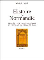 Couverture du livre « Histoire de la Normandie t.1 » de Orderic Vital aux éditions Charles Corlet
