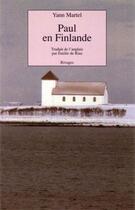 Couverture du livre « Paul en finlande » de Yann Martel aux éditions Rivages