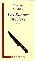 Couverture du livre « Les soeurs Mézière » de Thierry Simon aux éditions Lansman