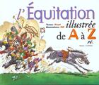 Couverture du livre « L'Equitation Illustree De A A Z » de Alcyd Riff aux éditions Source