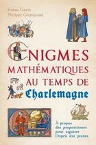 Couverture du livre « Énigmes mathématiques au temps de Charlemagne » de Jerome Gavin et Philippe Genequand aux éditions Ppur