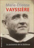 Couverture du livre « Marie-Etienne Vayssiere » de Marie-Ollivier Guillou aux éditions Livre Ouvert