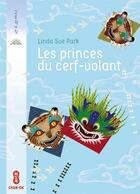 Couverture du livre « Les princes du cerf-volant » de Linda Sue Park aux éditions Chan-ok