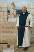 Couverture du livre « En quête de sens ; crises, affaires, spiritualité » de Frere Marie-Paques aux éditions Les Compagnons Du Sens