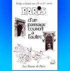 Couverture du livre « Paris d'un passage couvert à l'autre » de Dominique Germond aux éditions Les Nautes De Paris