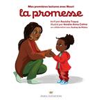 Couverture du livre « La promesse » de Amelie-Anne Calmo et Aouicha Traore aux éditions Anka Elevation