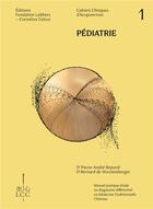 Couverture du livre « Pédiatrie & pharmacopée : cahier clinique d'acupuncture » de Pierre-Andre Repond aux éditions Fondation Lcc