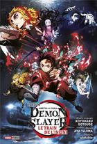 Couverture du livre « Demon slayer : le train de l'infini : le roman du film » de Koyoharu Gotoge aux éditions Panini