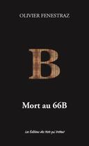 Couverture du livre « Mort au 66B » de Olivier Fenestraz aux éditions Des Mots Qui Trottent