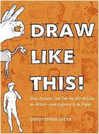 Couverture du livre « Draw like this ! » de  aux éditions Random House Us