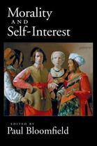 Couverture du livre « Morality and Self-Interest » de Bloomfield Paul aux éditions Oxford University Press Usa