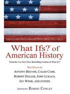 Couverture du livre « What Ifs? Of American History » de Robert Cowley aux éditions Penguin Group Us