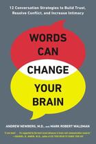 Couverture du livre « Words Can Change Your Brain » de Mark Robert Waldman aux éditions Penguin Group Us