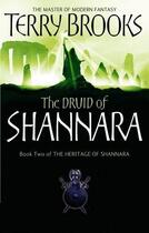 Couverture du livre « The Druid Of Shannara » de Terry Brooks aux éditions Little Brown Book Group Digital