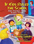 Couverture du livre « If Kids Ruled the School » de Lanky Bruce aux éditions Meadowbrook