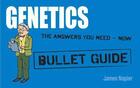 Couverture du livre « Genetics: Bullet Guides » de Napier James aux éditions Hodder Education Digital