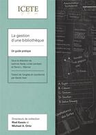 Couverture du livre « La gestion d une bibliotheque - un guide pratique » de Weimer/Lambert/Hardy aux éditions Langham Partner