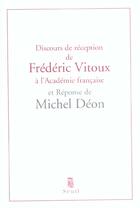 Couverture du livre « Discours de reception a l'academie francaise et reponse » de Deon/Vitoux aux éditions Seuil