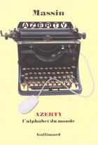 Couverture du livre « Azerty : L'alphabet du monde » de Massin aux éditions Gallimard