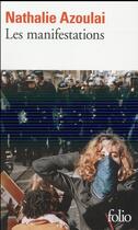 Couverture du livre « Les manifestations » de Nathalie Azoulai aux éditions Folio