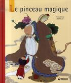 Couverture du livre « Le pinceau magique » de Zhong aux éditions Magnard