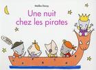 Couverture du livre « Une nuit chez les pirates » de Malika Doray aux éditions Ecole Des Loisirs
