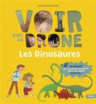 Couverture du livre « Les dinosaures » de Emmanuelle Figueras et Pauline Duhamel aux éditions Fleurus