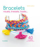 Couverture du livre « Bracelets noués, tressés, tissés » de Sandra Lebrun aux éditions Fleurus