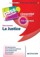 Couverture du livre « PASS'FOUCHER ; la justice ; tous concours » de Valerie Gomez-Bassac aux éditions Foucher