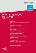 Couverture du livre « Droit et pratique de l'appel (édition 2021/2022) » de Dominique D' Ambra aux éditions Dalloz
