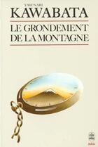 Couverture du livre « Le grondement de la montagne » de Kawabata-Y aux éditions Le Livre De Poche