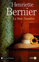 Couverture du livre « Le bon numéro » de Henriette Bernier aux éditions Presses De La Cite