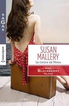 Couverture du livre « Le choix de Nina » de Susan Mallery aux éditions Harlequin