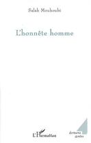 Couverture du livre « L'honnête homme » de Salah Mouhoubi aux éditions L'harmattan
