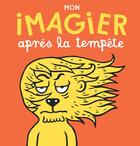 Couverture du livre « Mon imagier après la tempête » de Eric Veille aux éditions Actes Sud Jeunesse