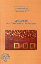 Couverture du livre « L'évaluation de l'événementiel touristique » de Spindler/Jacques et David Huron aux éditions Editions L'harmattan