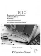 Couverture du livre « Économie et organisation de l'immobilier ; BTS professions immobilières, licences ; corrigé ; les marchés immobiliers » de Jerome Georgel et Marie-Christine Ralu aux éditions Fontaine Picard